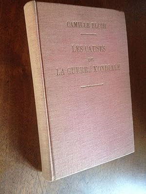 Seller image for Les causes de la Guerre Mondiale for sale by Librairie des Possibles
