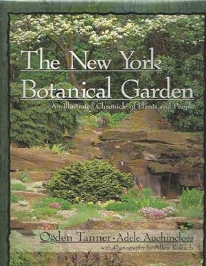 Seller image for New York Botanical Garden: An Illustrated Chronicle of Plants and People. for sale by Bij tij en ontij ...