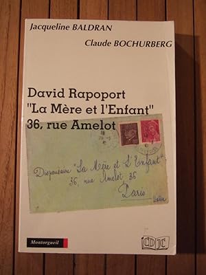 Imagen del vendedor de David Rapoport - "la Mere et l'Enfant", 36 Rue Amelot a la venta por Domifasol