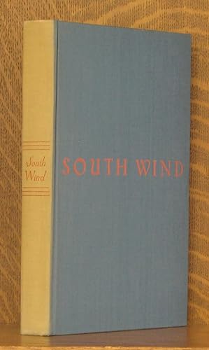Image du vendeur pour SOUTH WIND mis en vente par Andre Strong Bookseller