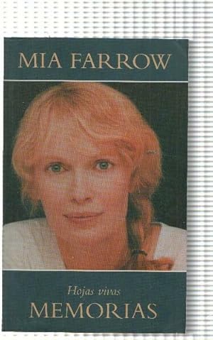 Imagen del vendedor de Mia Farrow: Hojas vivas.Memorias a la venta por El Boletin