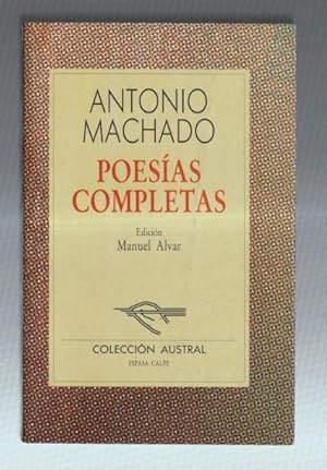 Imagen del vendedor de Coleccion Austral numero A 33: Poesias completas de Antonio Machado a la venta por El Boletin