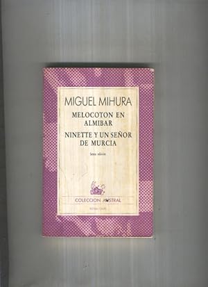 Immagine del venditore per Austral numero 1570: Melocoton en almibar - Ninette y un seor de Murcia venduto da El Boletin