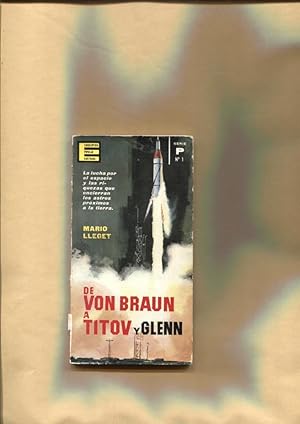Bild des Verk�ufers f�r Enciclopedia Populart Ilustrada: De Von Braun a Titov y Glenn zum Verkauf von El Boletin