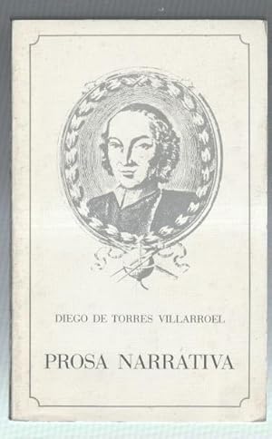 Image du vendeur pour Prosa narrativa de Diego de Torres Villarroel mis en vente par El Boletin