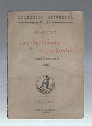 Seller image for Coleccion Universal numero 109: Las hermanas Gyurkovics for sale by El Boletin