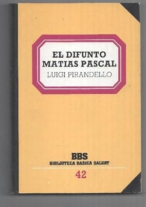 Immagine del venditore per Biblioteca Basica Salvat: El difunto Matias Pascal venduto da El Boletin