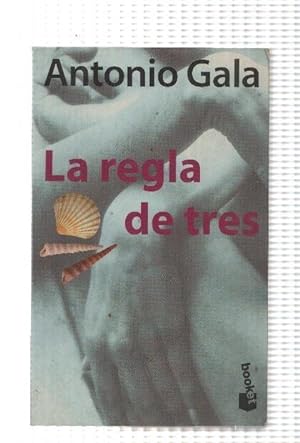 Seller image for La regla de tres for sale by El Boletin
