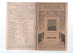 Imagen del vendedor de Lectura Popular: Biblioteca dautors catalans: Jaume I y,l consell de cent a la venta por El Boletin