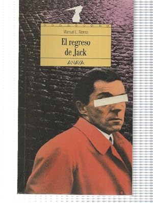 Imagen del vendedor de Coleccion Espacio Abierto: El regreso de Jack a la venta por El Boletin