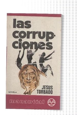 Imagen del vendedor de Coleccion Manantial numero 06: Las corrupciones a la venta por El Boletin