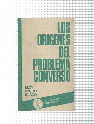 Seller image for Coleccion El Albier Universal numero 04: Los origenes del problema converso for sale by El Boletin