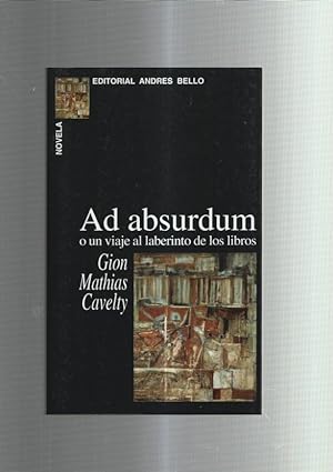 Seller image for Ad Absurdum o un viaje al laberinto de los libros for sale by El Boletin
