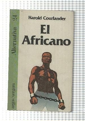 Seller image for Coleccion Alternativa numro 24: El africano for sale by El Boletin