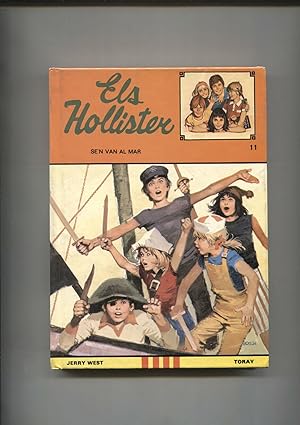 Seller image for Els Hollister numero 11: Sen van al mar for sale by El Boletin