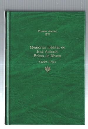 Imagen del vendedor de Memorias ineditas de Jose Antonio Primo de Rivera a la venta por El Boletin