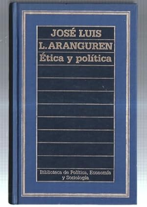 Image du vendeur pour Biblioteca de Politica, Economia y Sociologia: Etica y Politica mis en vente par El Boletin