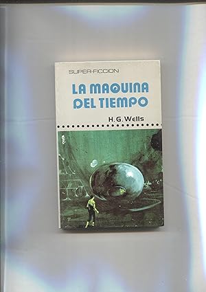 Imagen del vendedor de Superficcion numero 04: La maquina del tiempo a la venta por El Boletin