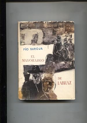 Imagen del vendedor de Autores Espaoles e Hispanoamericanos: El Mayorazgo de Labraz a la venta por El Boletin