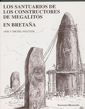 Imagen del vendedor de Los santuarios de los constructores de Megalitos en Bretaa a la venta por El Boletin