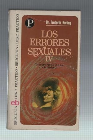 Imagen del vendedor de Libro practico numero 87: Los errores sexuales volumen IV: Trastornos de la virilidad a la venta por El Boletin