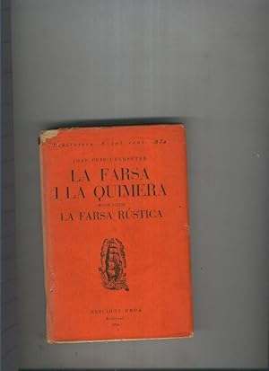 Imagen del vendedor de La Farsa i La Quimera II: La farsa rustica a la venta por El Boletin