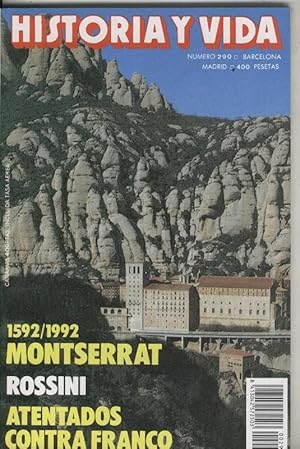Seller image for Historia y Vida numero 290: Montserrat, Atentados contra Franco for sale by El Boletin