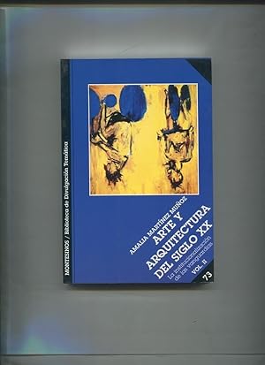 Seller image for Arte y arquitecutra del siglo XX volumen 2: la institucionalizacion de las vanguardias for sale by El Boletin
