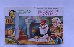 Seller image for Miniblioteca de la literatura universal (Petete) : El Dean de Santiago for sale by El Boletin