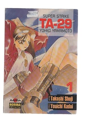 Manga/Anime: SUPER STRIKE TA-29: Numero 01 (Takashi Shoji)