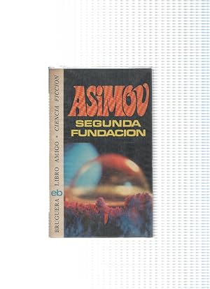 Imagen del vendedor de LIbro amigo numero 410: ASIMOV-Segunda fundacion a la venta por El Boletin