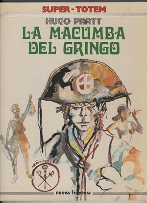 Bild des Verkufers fr Super Totem volumen 01: La macumba del gringo zum Verkauf von El Boletin