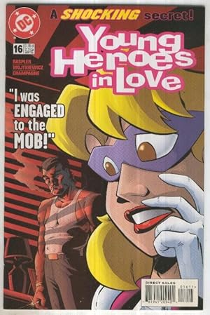 Seller image for YOUNG HEROES IN LOVE, Vol.1 No.16: Bonfire and Smokey (DC 1998) for sale by El Boletin