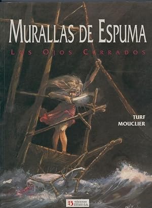 Bild des Verkufers fr Album: Murallas de Espuma: Los ojos cerrados zum Verkauf von El Boletin