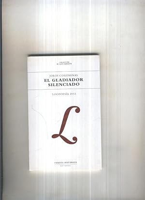 Image du vendeur pour El Gladiador silenciado mis en vente par El Boletin