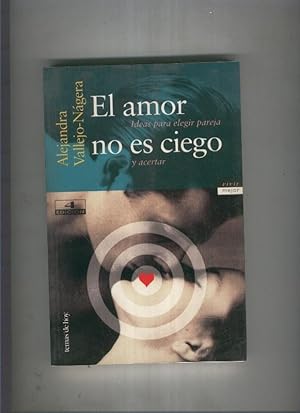 Seller image for El amor no es ciego for sale by El Boletin