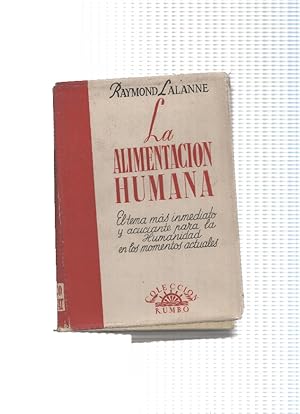 Bild des Verkufers fr Coleccion Rumbo: La alimentacion humana zum Verkauf von El Boletin