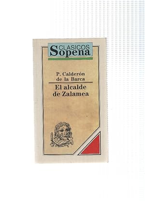 Seller image for Clasicos Sopena: El Alcalde de Zalamea for sale by El Boletin
