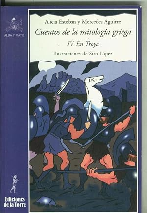 Imagen del vendedor de Cuentos de la mitologia griega volumen IV: en troya a la venta por El Boletin