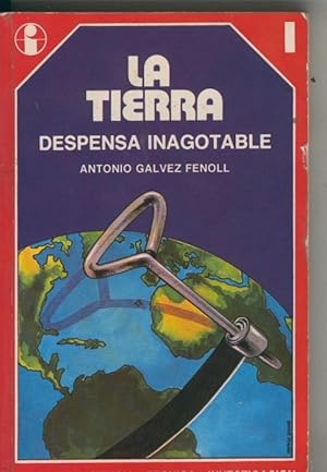 Seller image for La tierra despensa inagotable for sale by El Boletin