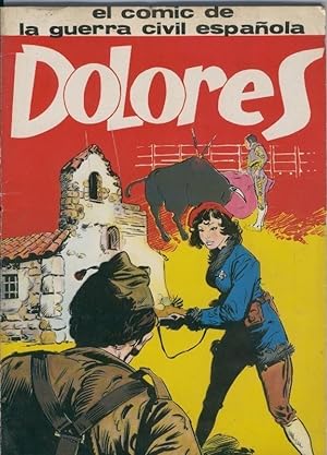 El Comic de la guerra civil española: Dolores