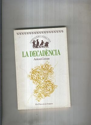 Seller image for La decadencia for sale by El Boletin