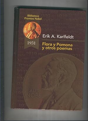 Image du vendeur pour Premios Nobel: Flora y Pomona y otros poemas mis en vente par El Boletin