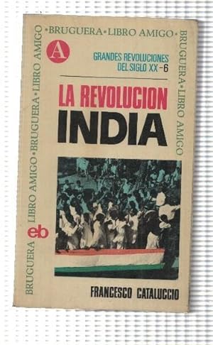 Bild des Verkufers fr Libro amigo numero 158: La revolucion india zum Verkauf von El Boletin