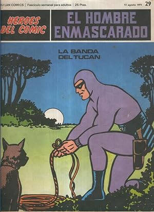 Seller image for El hombre enmascarado de Burulan numero 29: La banda del tucan for sale by El Boletin