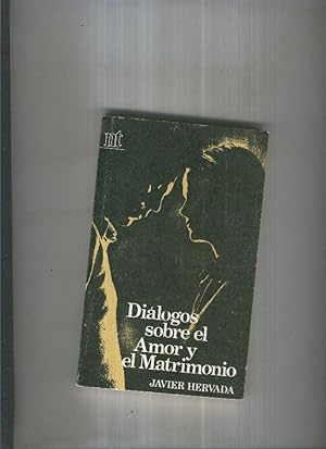 Imagen del vendedor de Dialogos sobre el amor y el matrimonio a la venta por El Boletin