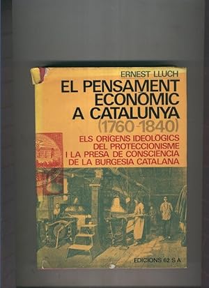 Imagen del vendedor de El pensament economic a Catalunya ( 1760-1840 ) a la venta por El Boletin