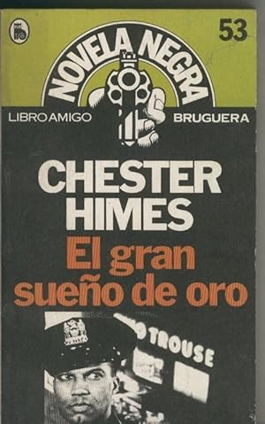 Seller image for Libro amigo Novela Negra numero 053: El gran sue�o de oro for sale by El Boletin