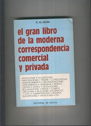 Seller image for El gran libro de la moderna correspondencia comercial y privada for sale by El Boletin