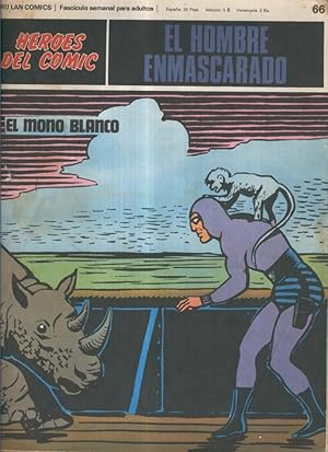 Seller image for El hombre enmascarado de Burulan numero 66: El mono blanco for sale by El Boletin
